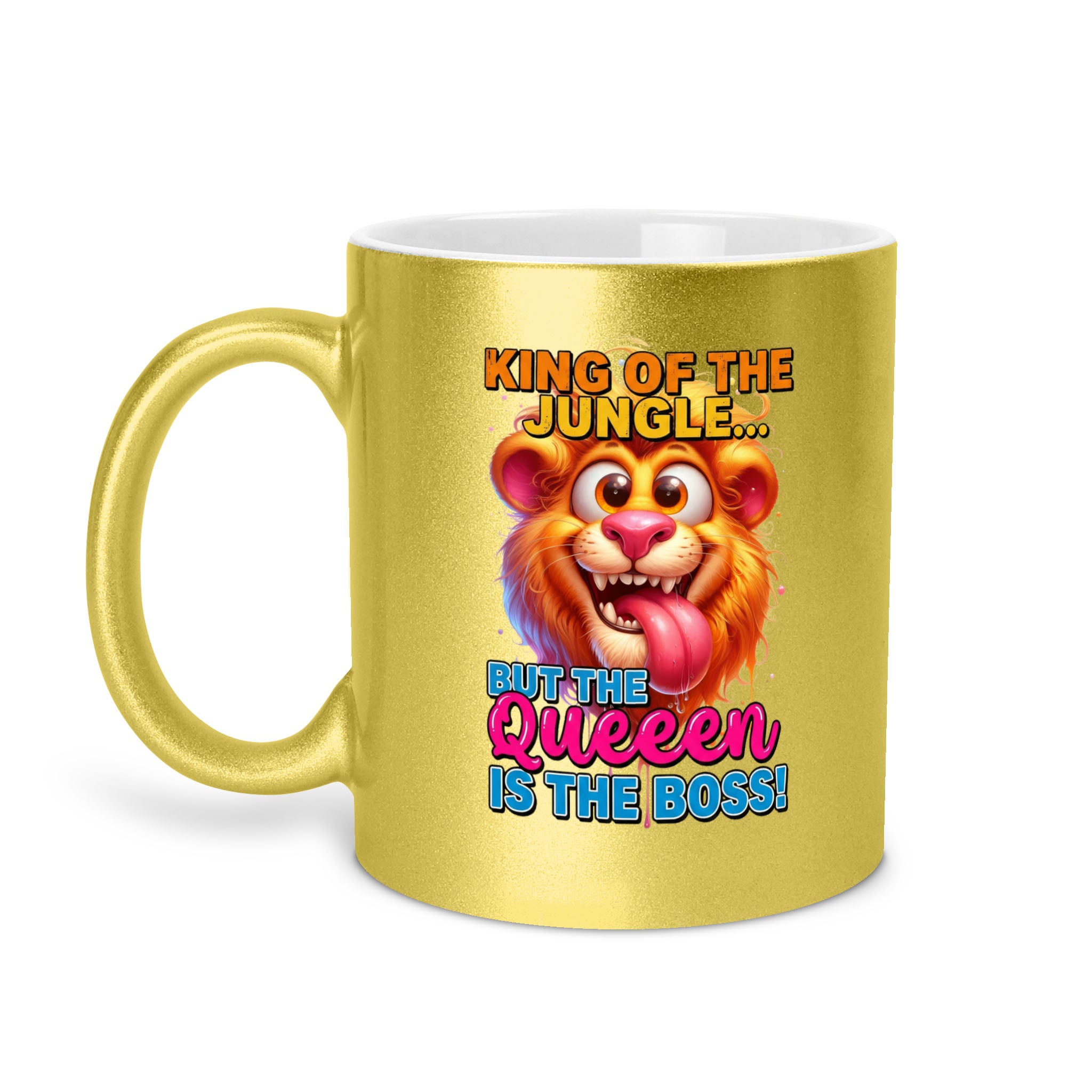 King Of The Jungle But The Queen Is The Boss - Lion 11oz Metallic Mug - Funny Lion Mug
