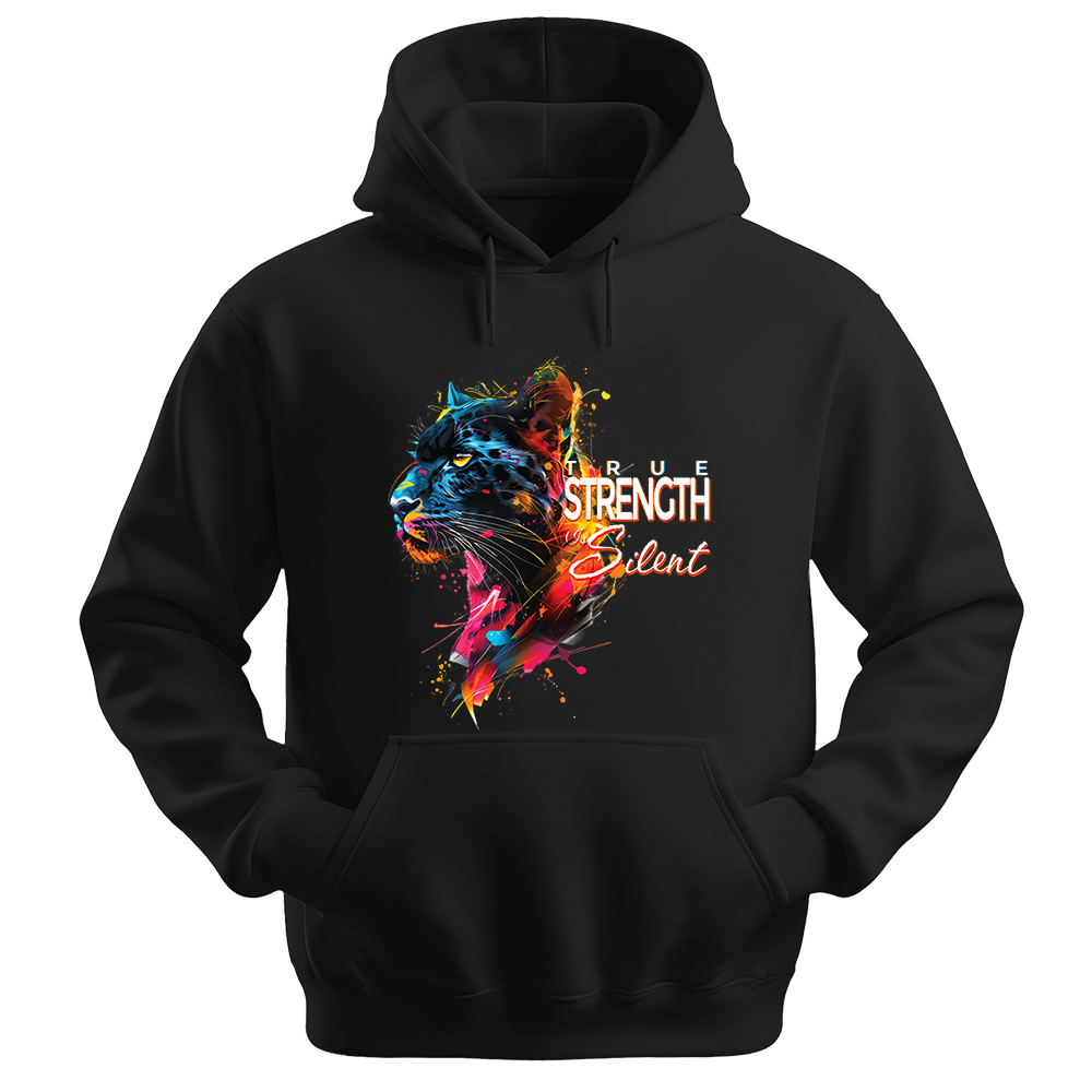 "True Strength Is Silent" Panther Inspirational Unisex Hoodie