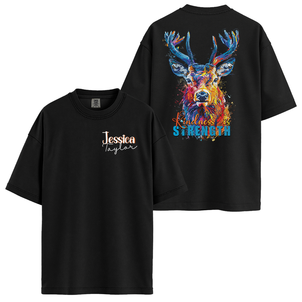 Personalize - Kindness Is Strength Deer - Positive Quote Shirts - Unisex T-shirt