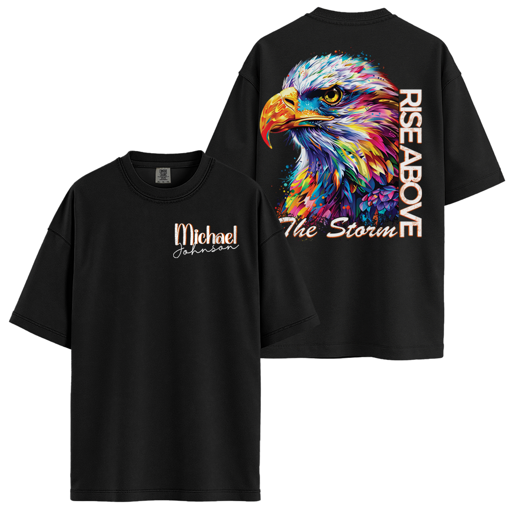 Personalize - Eagle Rise Above Storm - Inspirational T Shirts - Unisex T-shirt