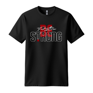 Take The Chance Be Strong - Unisex T-Shirt - Motivation Tshirt - Black