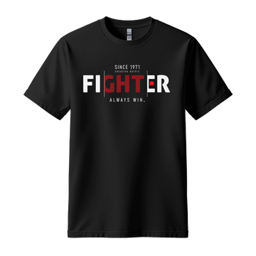 Fighter Always Win - Unisex T-Shirt - Motivation Tshirt - Black