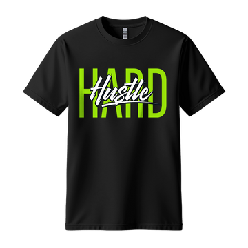 Hustle Hard - Unisex T-Shirt - Motivation Tshirt - Black