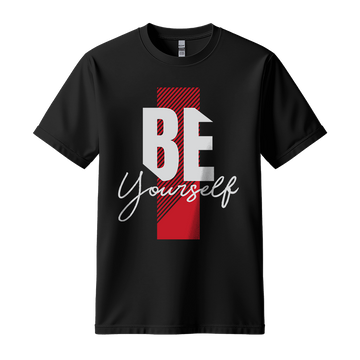 Be Yourself - Unisex T-Shirt - Motivation Tshirt - Black