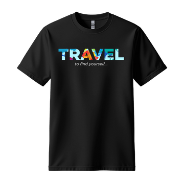 Travel To Find Yourself - Unisex T-Shirt - Travel Tee - Black