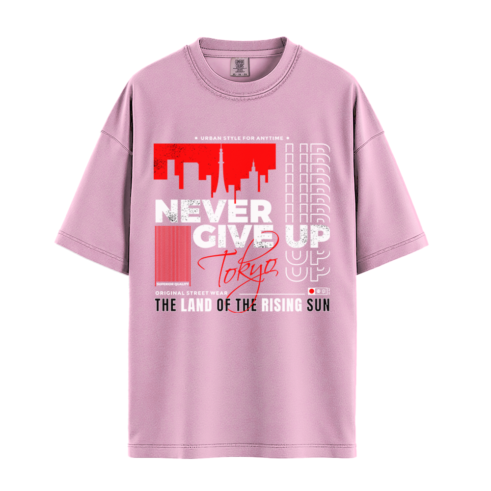 Never Give Up Tokyo - Unisex T-Shirt - Premium Comfort Colors - Blossom