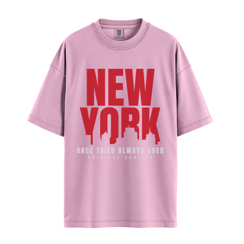 New York Once Tried Always Used - Unisex T-Shirt - Premium Comfort Colors - Blossom