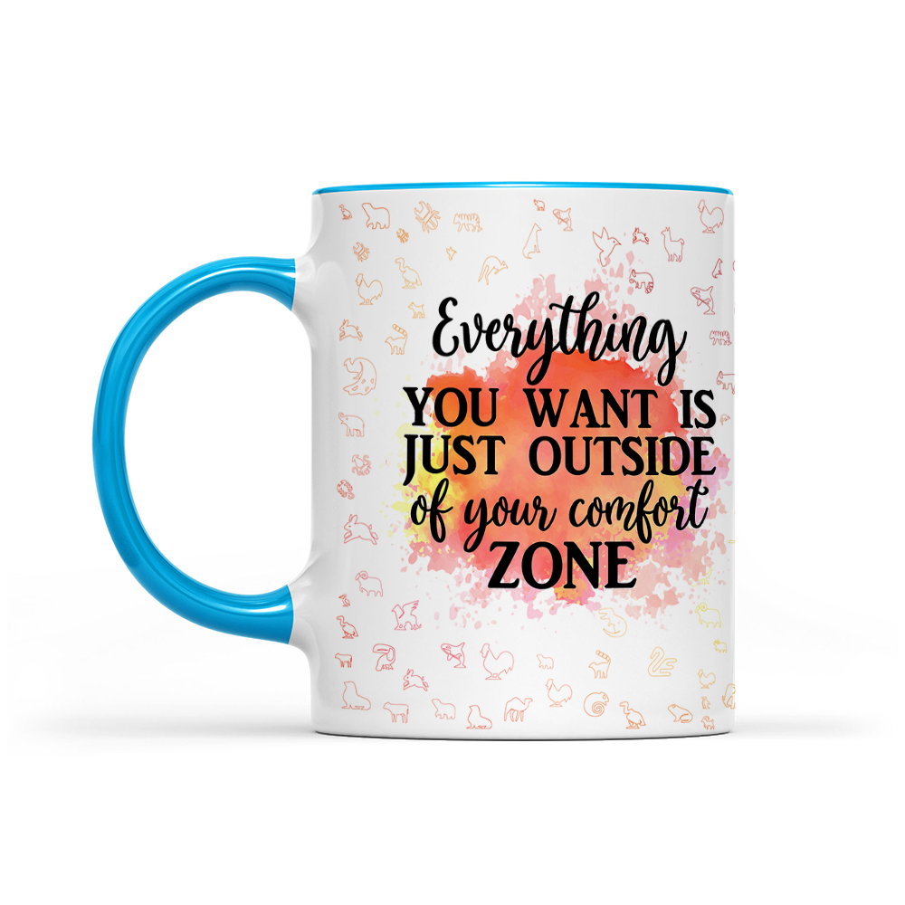 Everything You Want Is Outside Your Comfort Zone - Orange Watercolor Mug - Motivation Mug