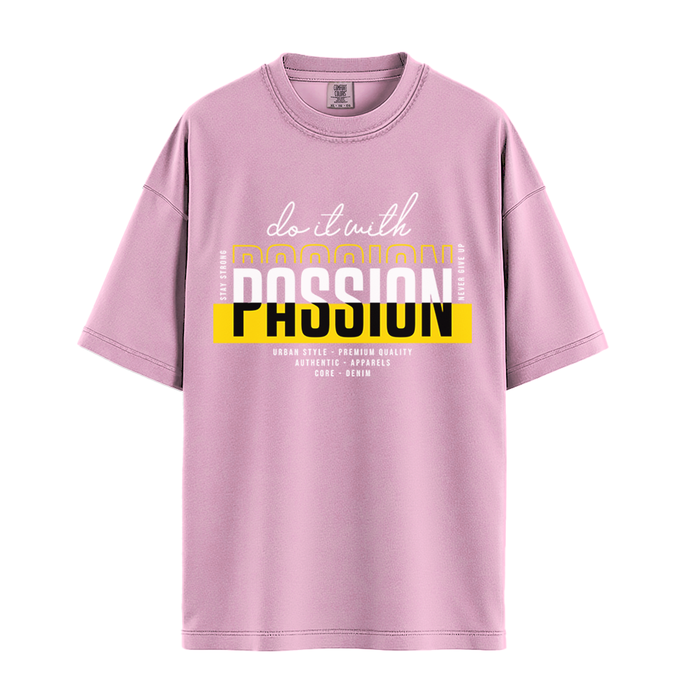 Do It With Passion - Unisex T-Shirt - Premium Comfort Colors - Pepper