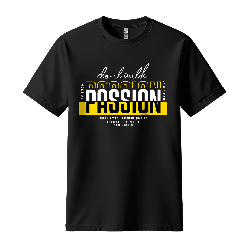 Do It With Passion - Unisex T-Shirt - Motivation Tshirt - Black