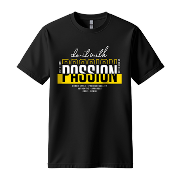 Do It With Passion - Unisex T-Shirt - Motivation Tshirt - Black