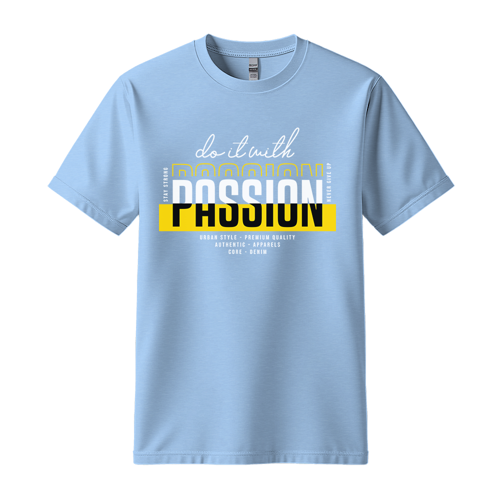 Do It With Passion - Unisex T-Shirt - Motivation Tshirt - Light Blue