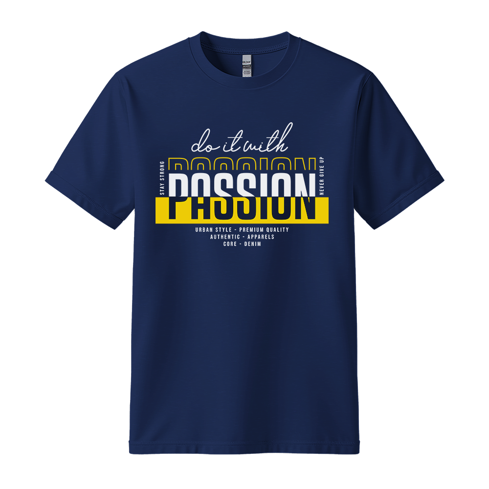 Do It With Passion - Unisex T-Shirt - Motivation Tshirt - Navy