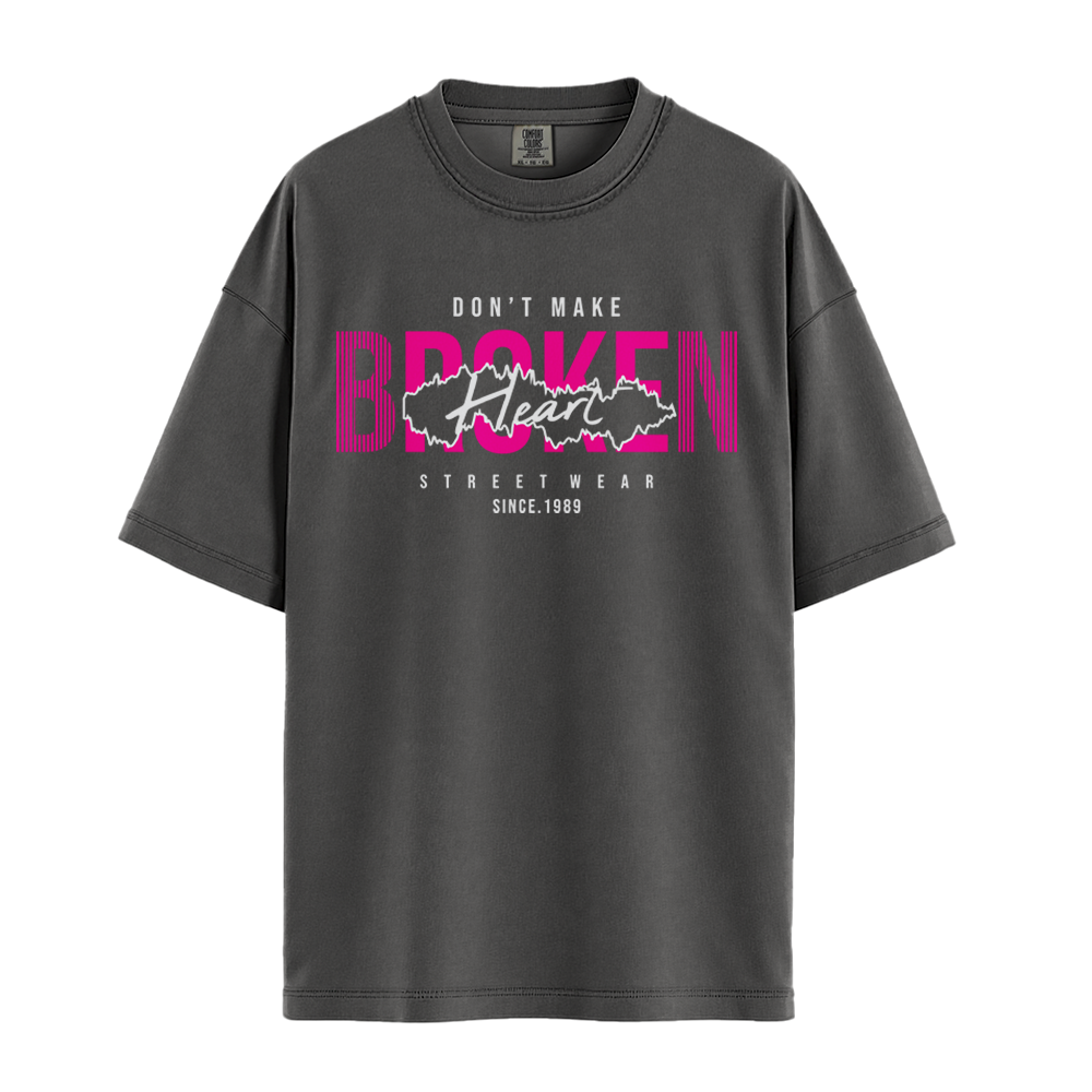 Dont Make Broken Heart - Unisex T-Shirt - Premium Comfort Colors - Pepper