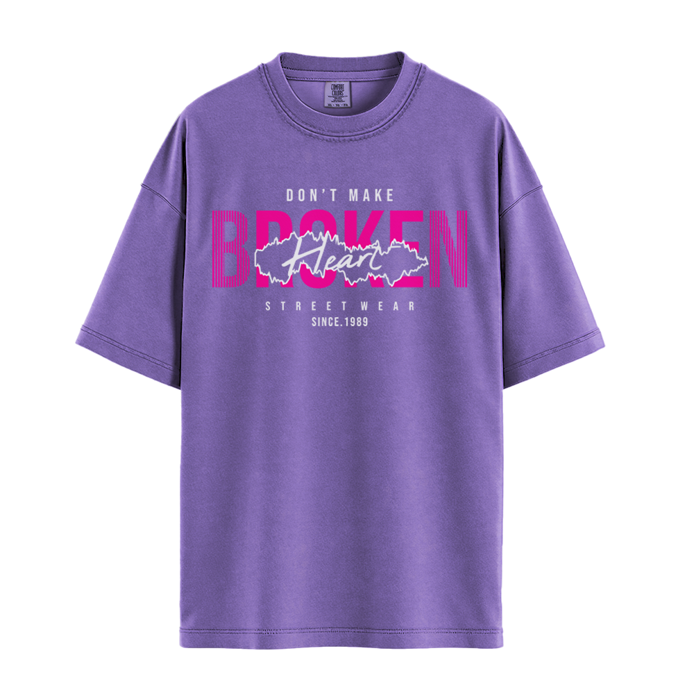 Dont Make Broken Heart - Unisex T-Shirt - Premium Comfort Colors - Violet