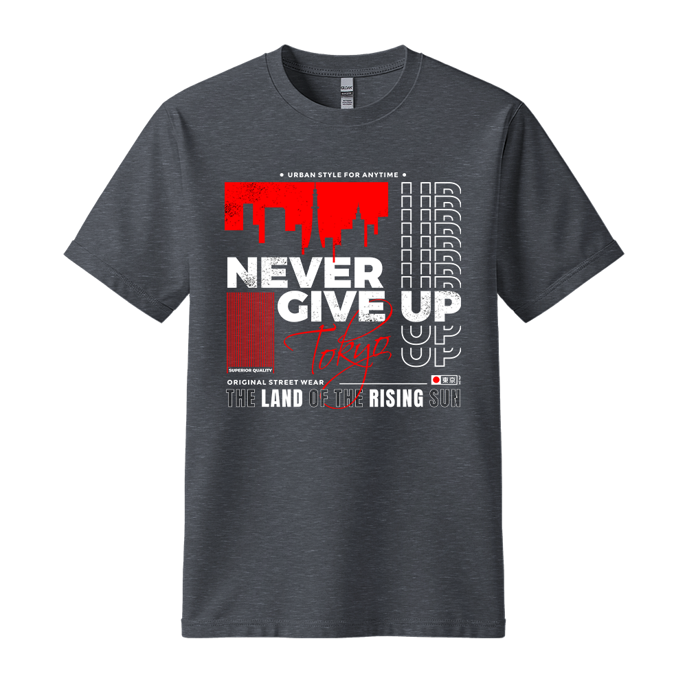 Never Give Up Tokyo - Unisex T-Shirt - Motivation Tshirt - Black