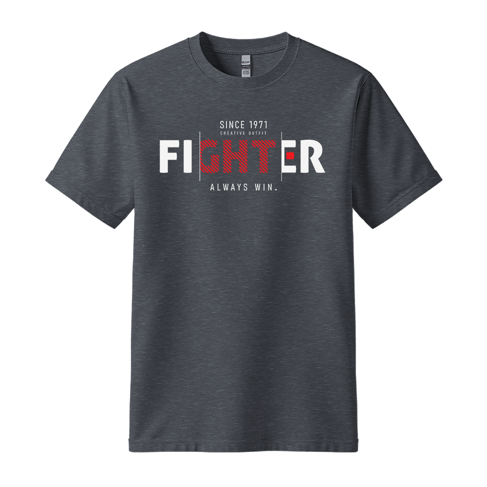 Fighter Always Win - Unisex T-Shirt - Motivation Tshirt - Dark Heather