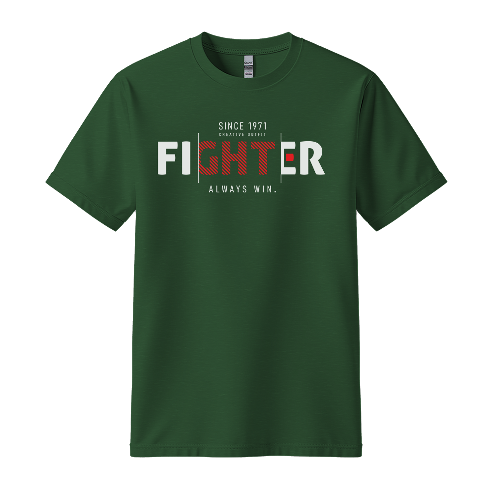 Fighter Always Win - Unisex T-Shirt - Motivation Tshirt - Forest Green