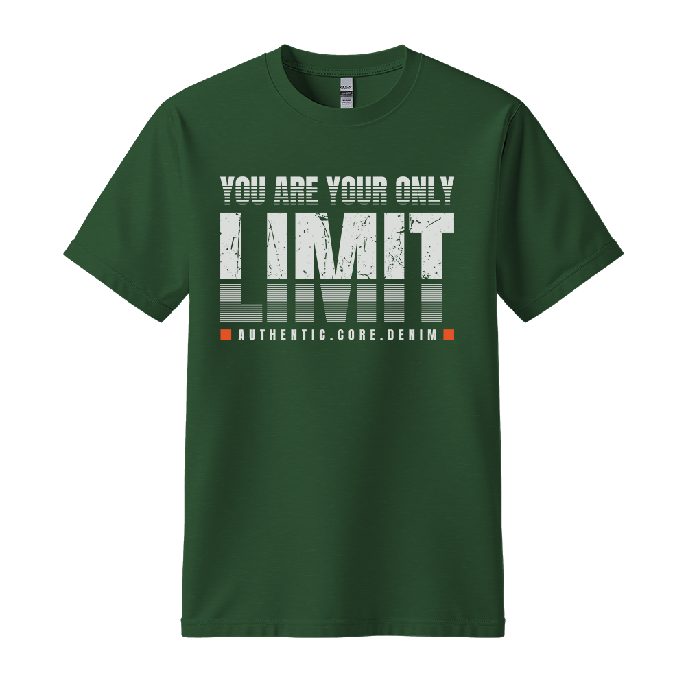 You Are Your Only Limit - Unisex T-Shirt - Motivation Tshirt - Forest Green