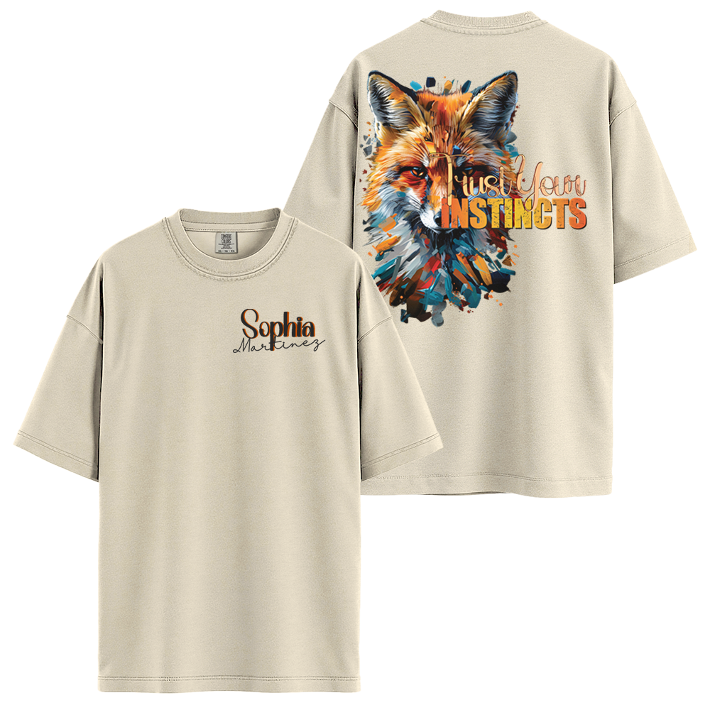 Personalize - Trust Your Instincts Fox - Inspirational Clothing - Unisex T-shirt