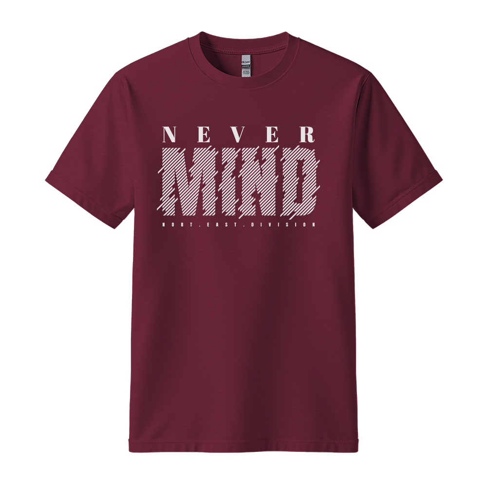 Never Mind North East Division - Unisex T-Shirt - Streetwear Tee - Maroon
