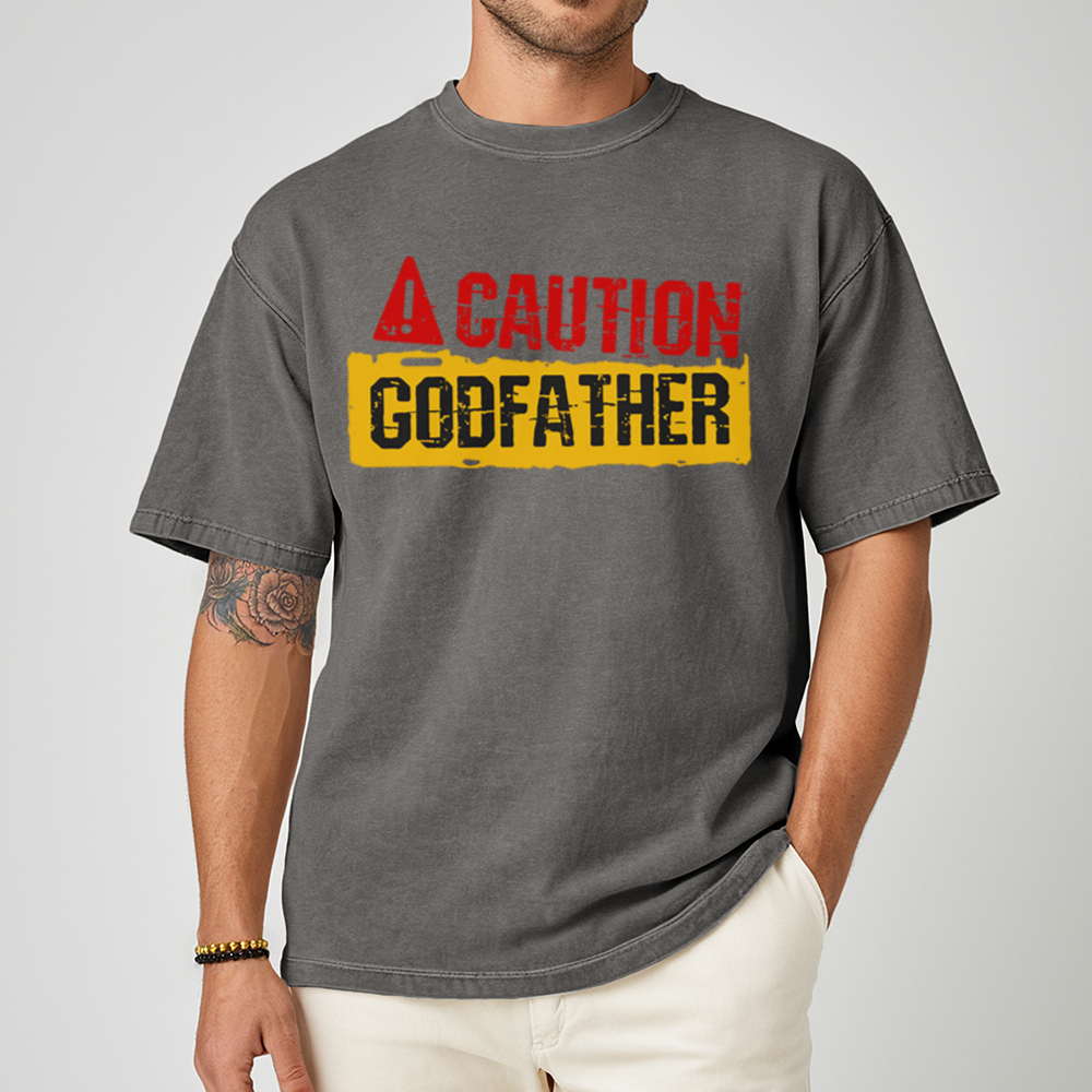 Caution Godfather - Unisex T-Shirt - Premium Comfort Colors - Lifestyle Men
