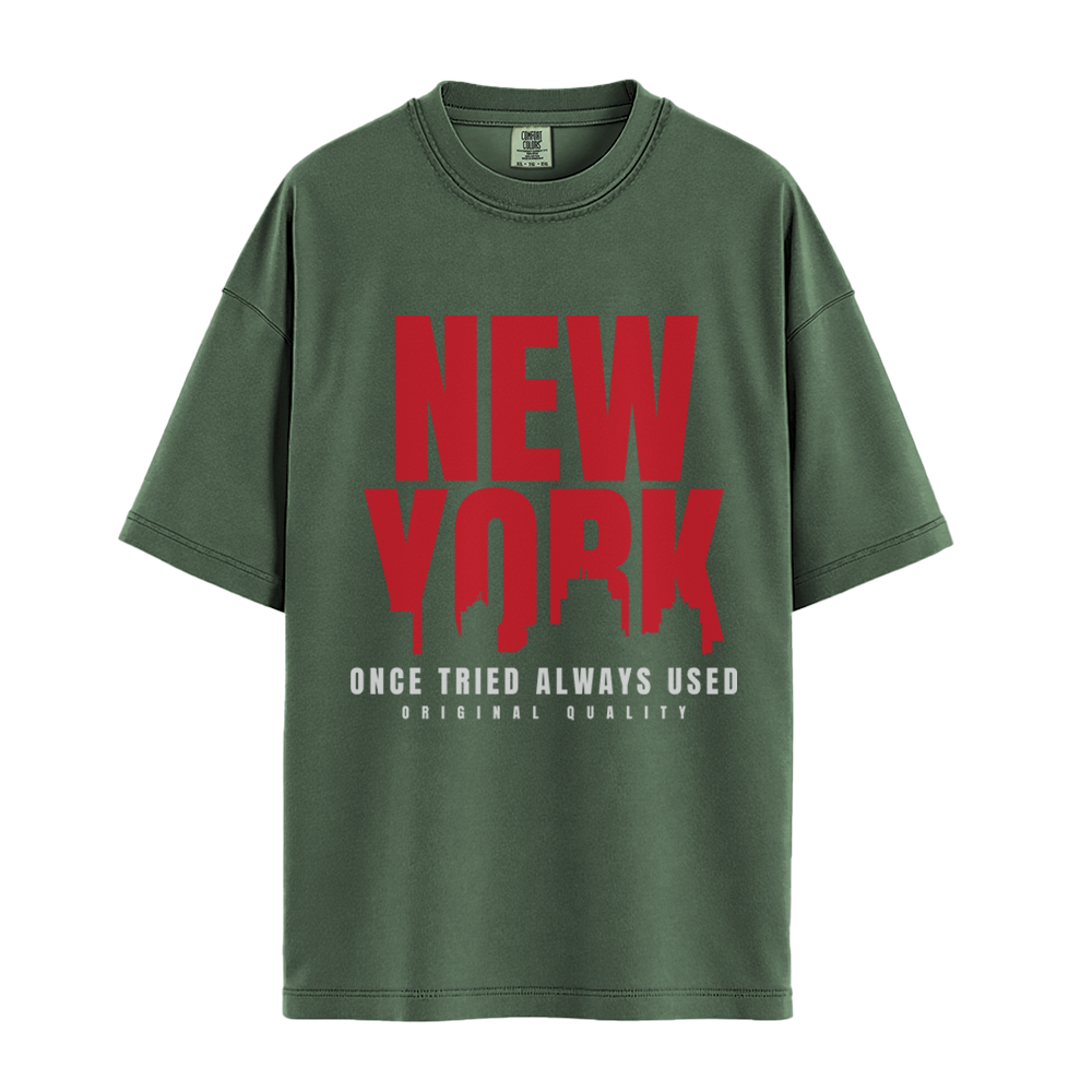 New York Once Tried Always Used - Unisex T-Shirt - Premium Comfort Colors - Moss