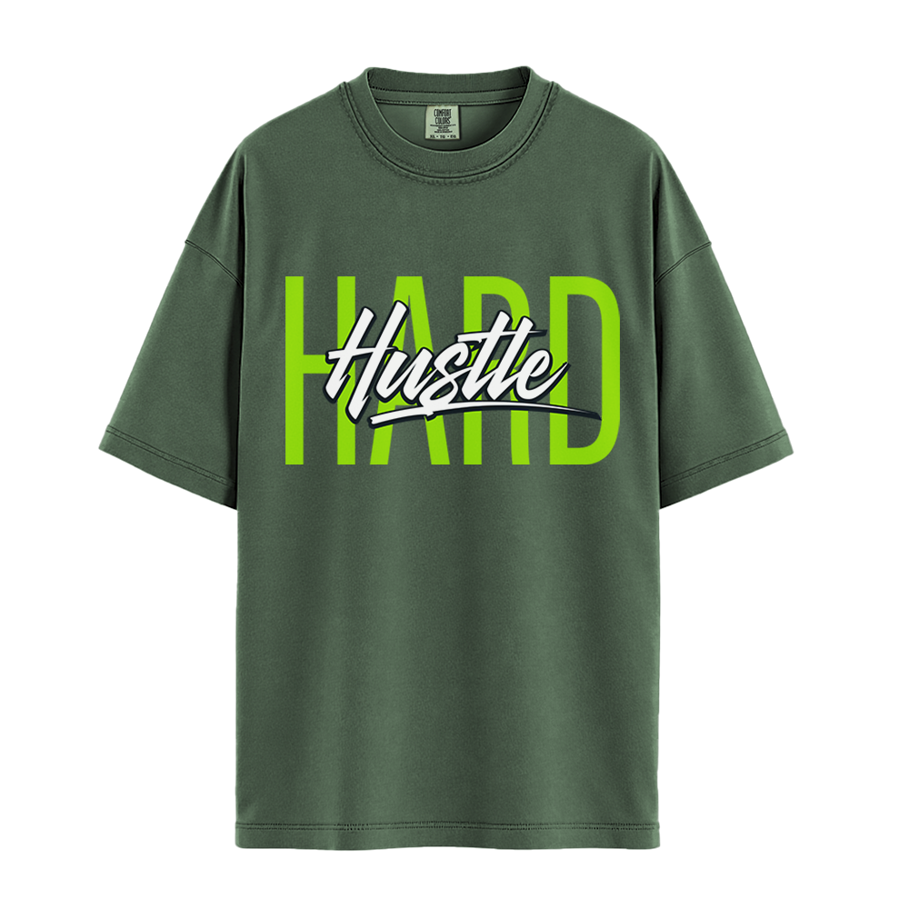 Hustle Hard - Unisex T-Shirt - Premium Comfort Colors - Moss