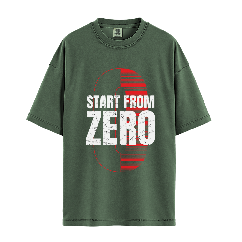 Start From Zero - Unisex T-Shirt - Premium Comfort Colors - Moss