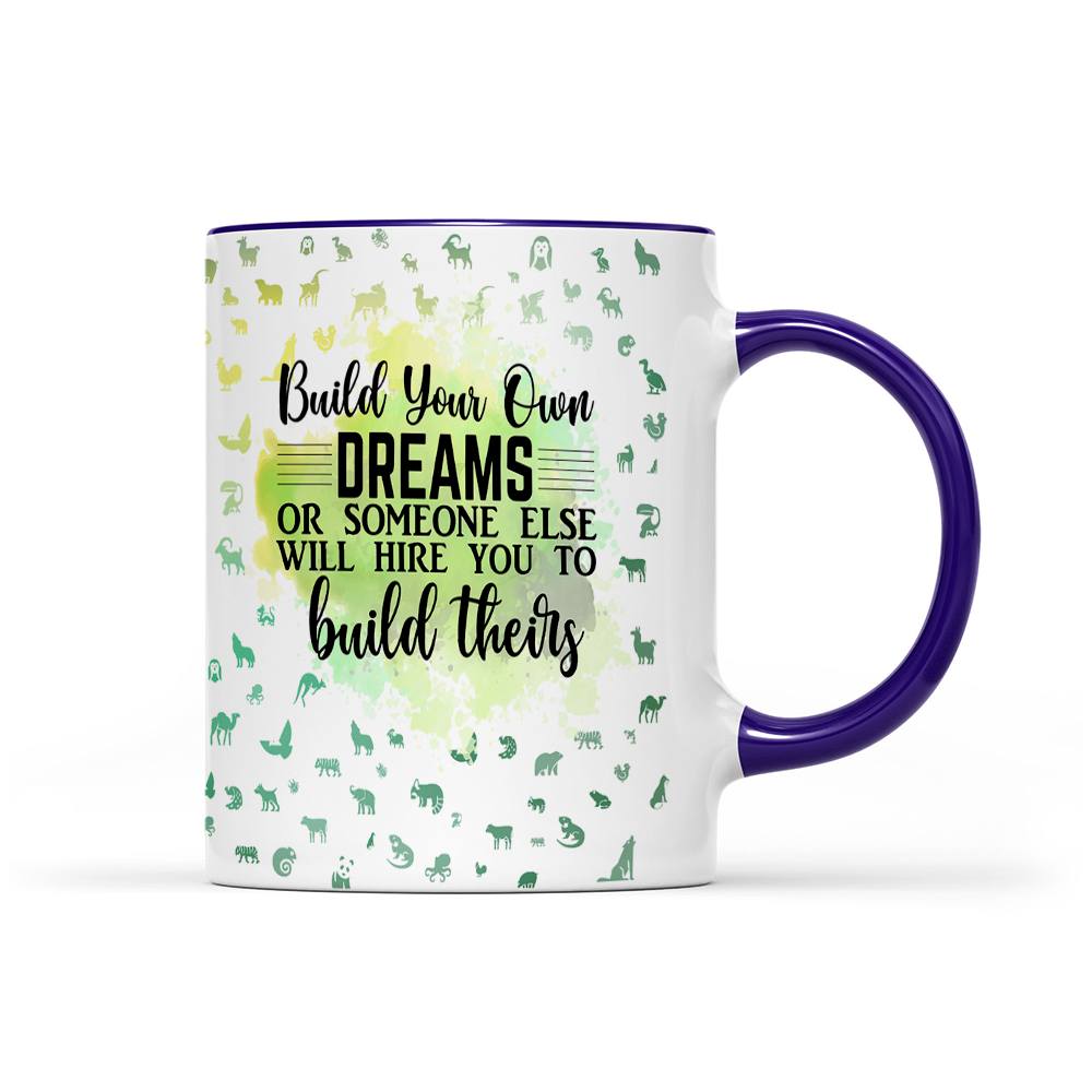Build Your Own Dreams - Green Watercolor Mug - Motivation Mug