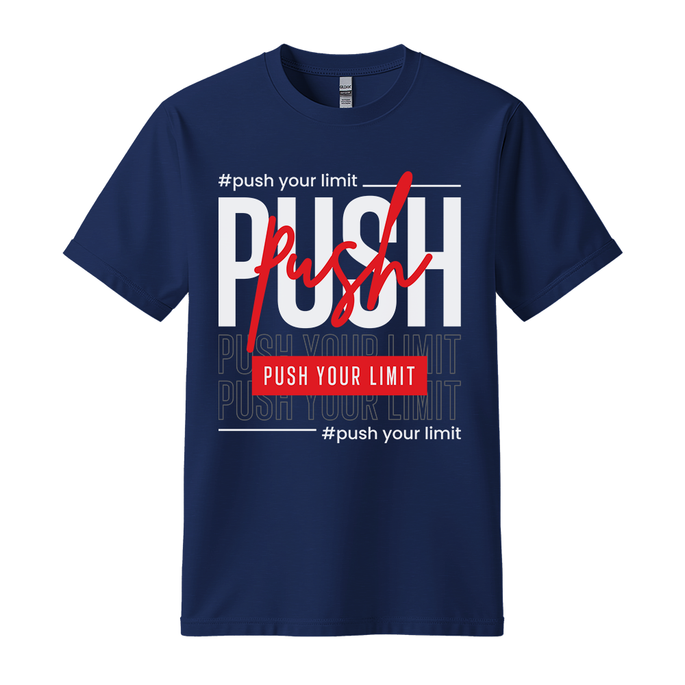 Push Your Limit - Unisex T-Shirt - Motivation Tshirt - Navy