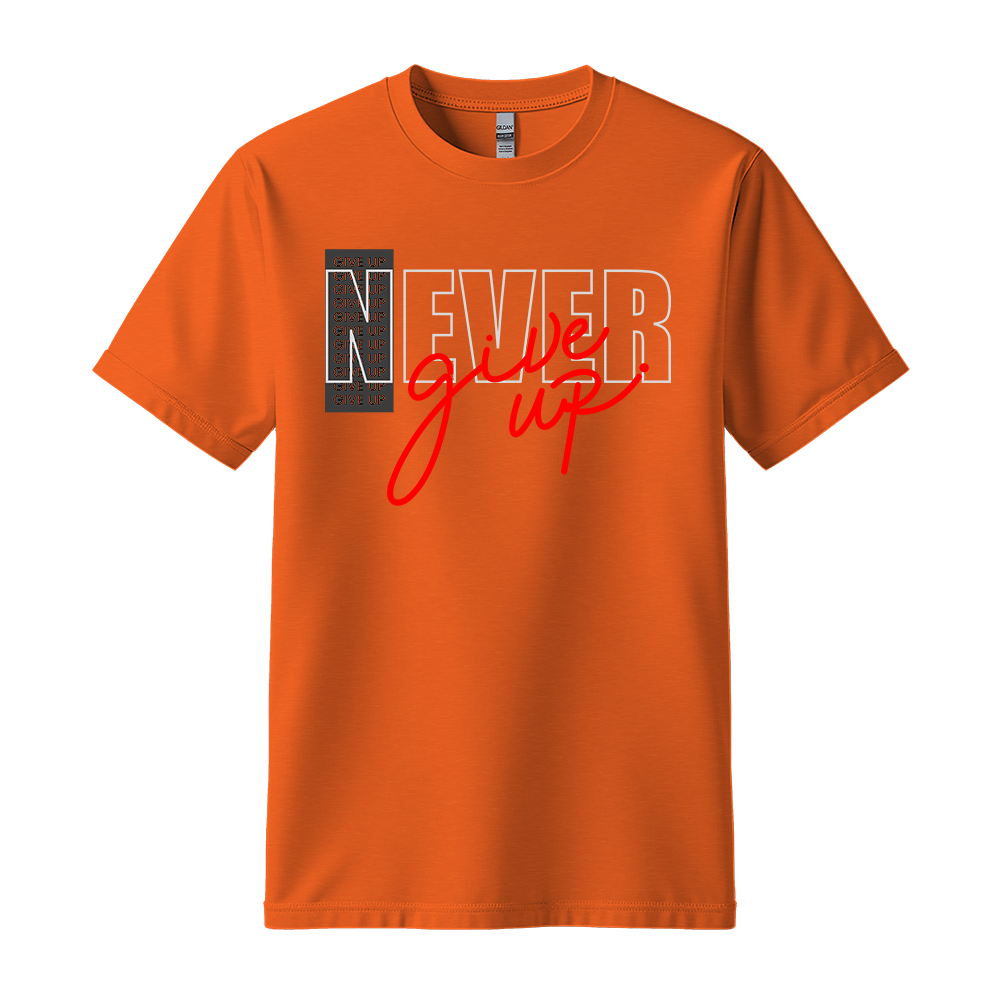 Never Give Up Script - Unisex T-Shirt - Motivation Tshirt - Orange