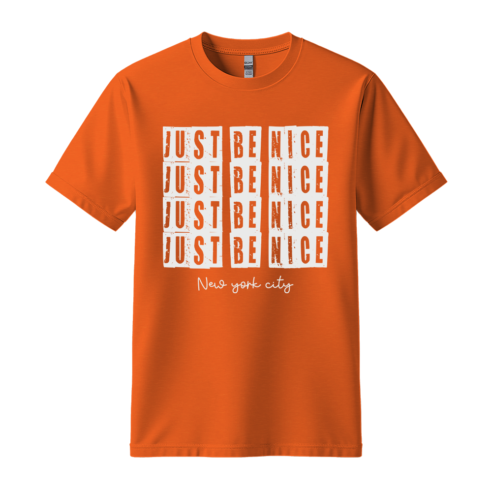 Just Be Nice New York City - Unisex T-Shirt - City Tee - Orange