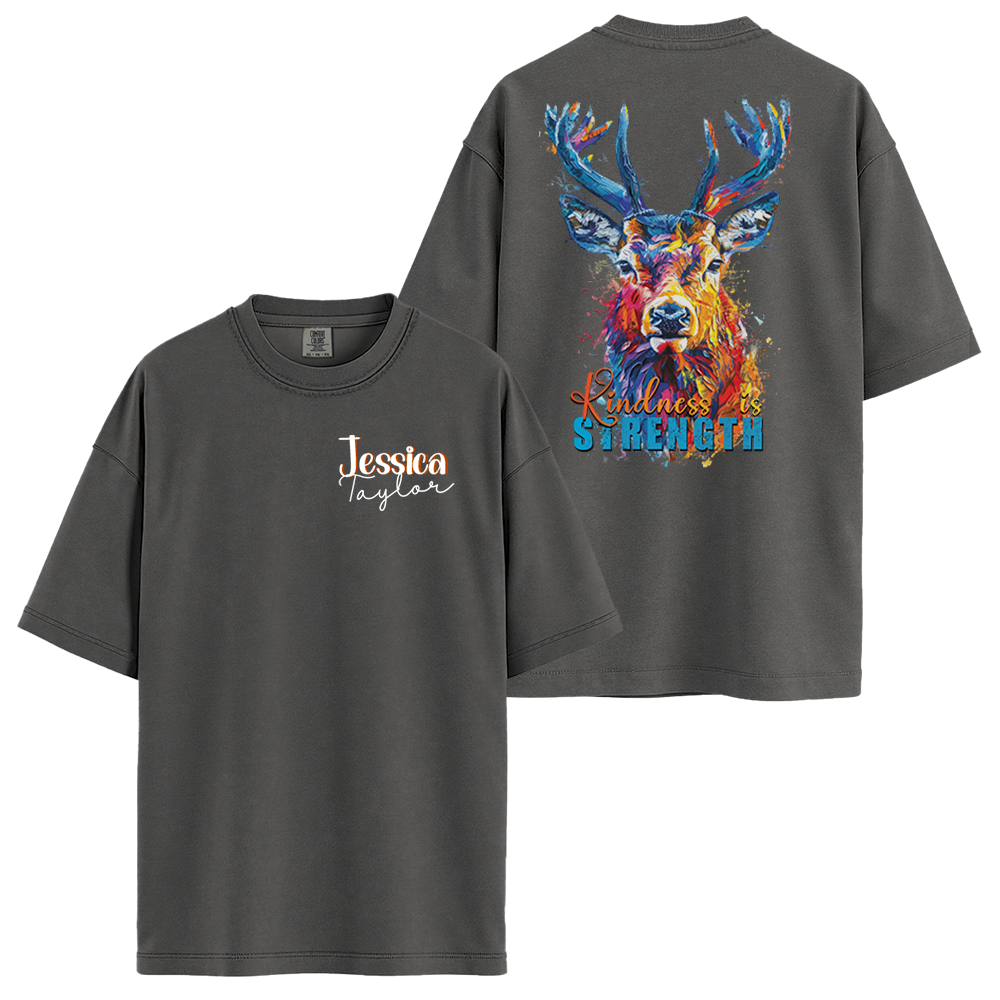 Personalize - Kindness Is Strength Deer - Positive Quote Shirts - Unisex T-shirt