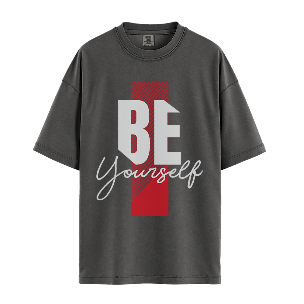 Be Yourself - Unisex T-Shirt - Premium Comfort Colors - Pepper