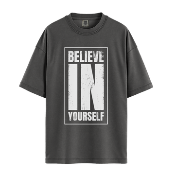 Believe In Yourself - Unisex T-Shirt - Premium Comfort Colors - Pepper