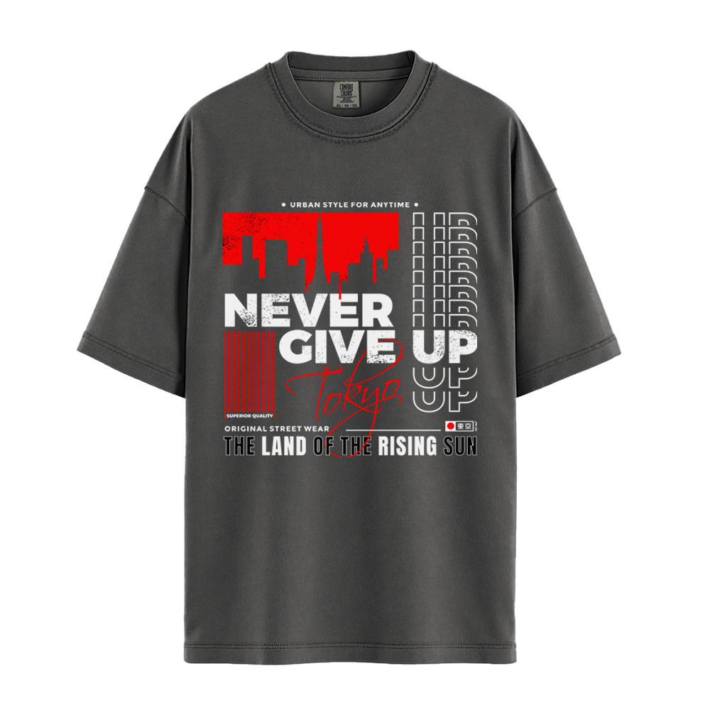 Never Give Up Tokyo - Unisex T-Shirt - Premium Comfort Colors - Pepper