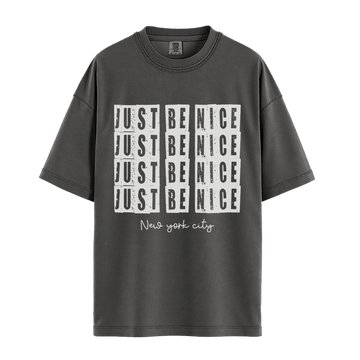 Just Be Nice New York City - Unisex T-Shirt - Premium Comfort Colors - Pepper