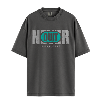 Never Quit Urban Style - Unisex T-Shirt - Premium Comfort Colors - Pepper
