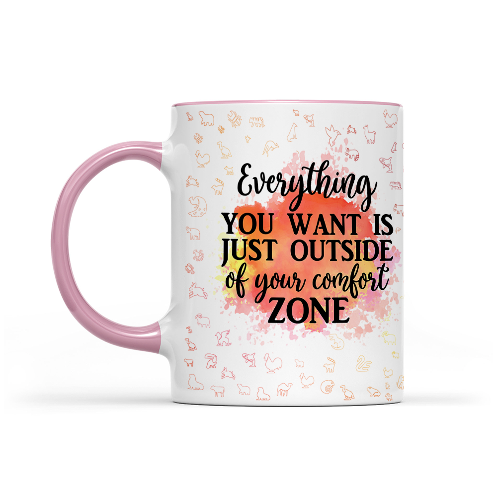Everything You Want Is Outside Your Comfort Zone - Orange Watercolor Mug - Motivation Mug