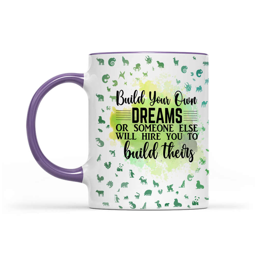 Build Your Own Dreams - Green Watercolor Mug - Motivation Mug