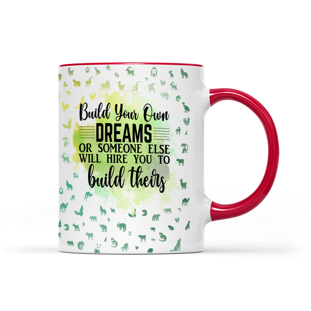 Build Your Own Dreams - Green Watercolor Mug - Motivation Mug