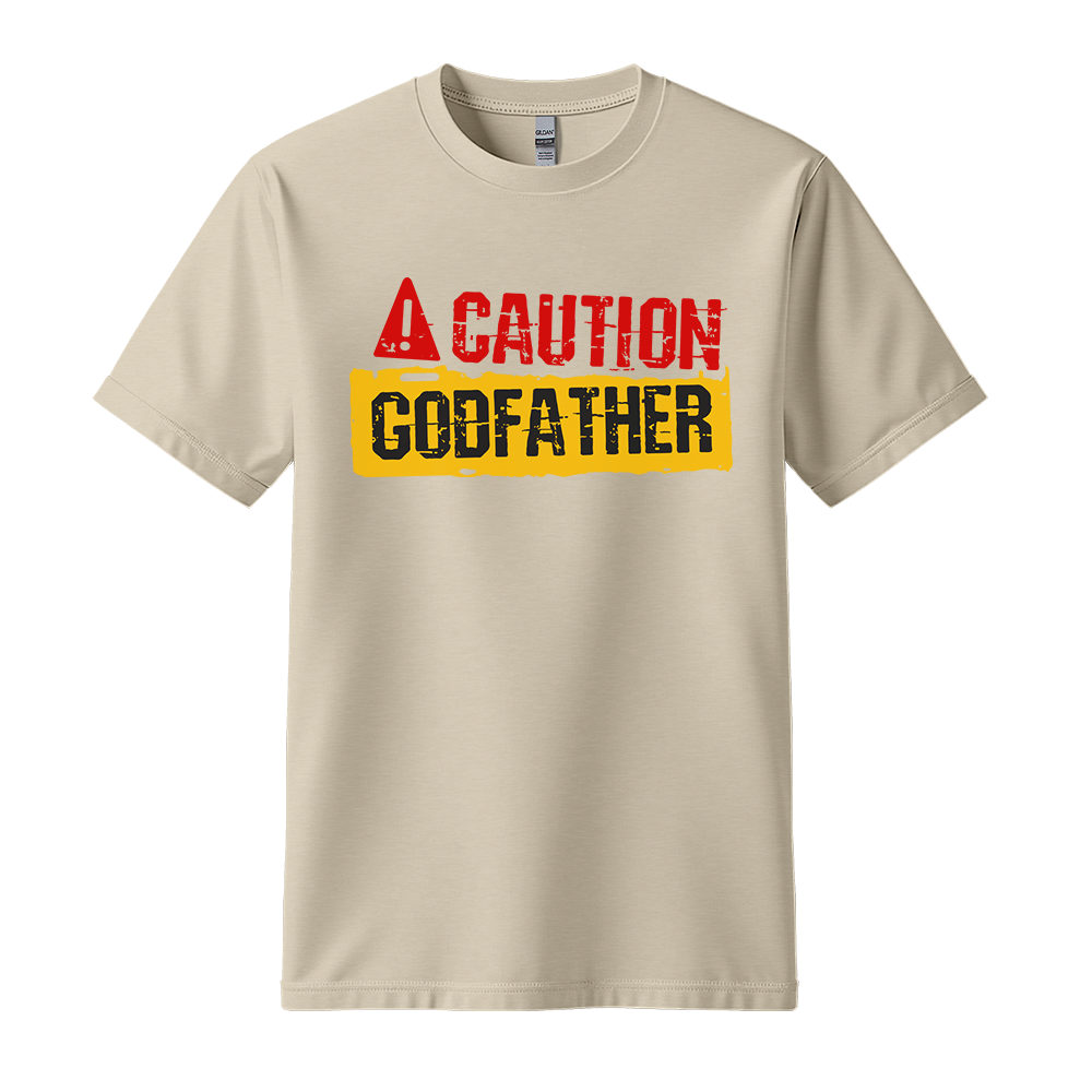 Caution Godfather - Unisex T-Shirt - Streetwear Tee - Sand