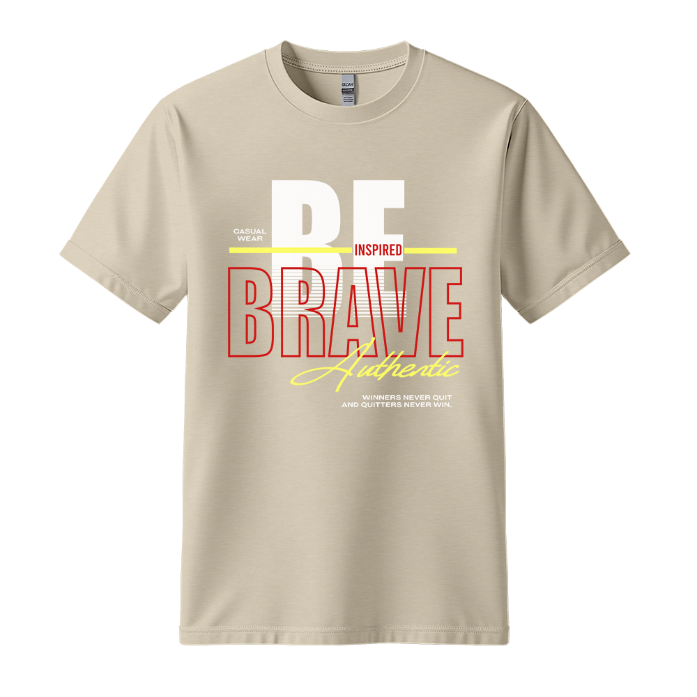 Be Inspired Brave - Unisex T-Shirt - Motivation Tshirt - Sand