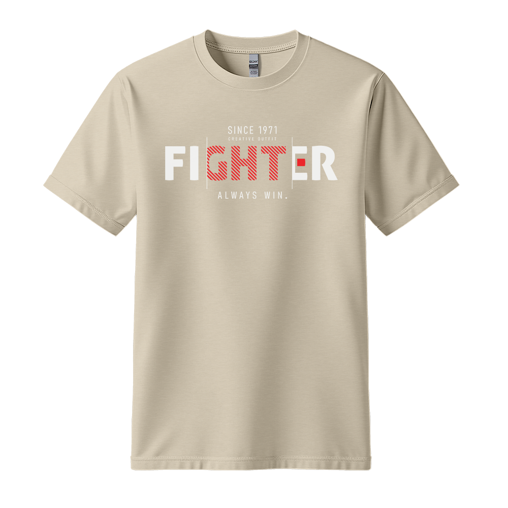 Fighter Always Win - Unisex T-Shirt - Motivation Tshirt - Sand