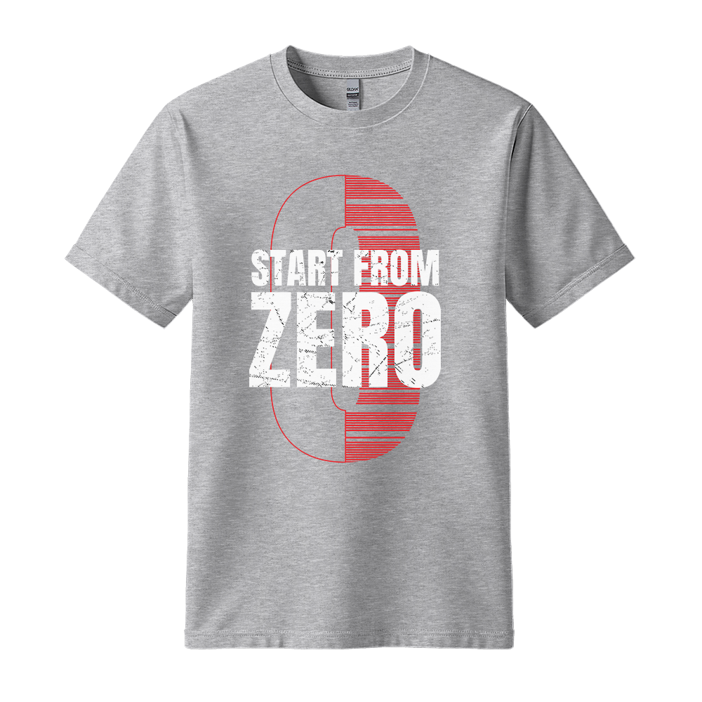 Start From Zero - Unisex T-Shirt - Motivation Tshirt - Sport Grey