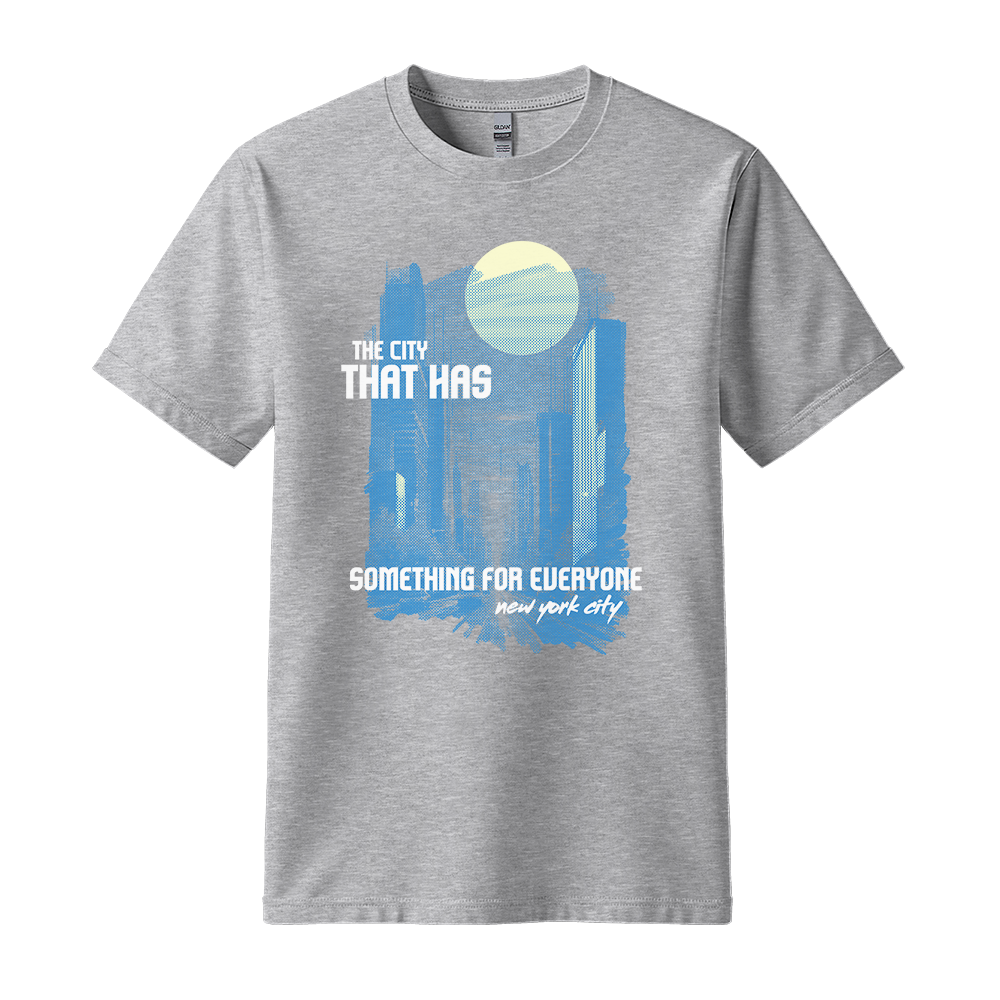 The City That Has Something For Everyone - Unisex T-Shirt - City Tee - Sport Grey