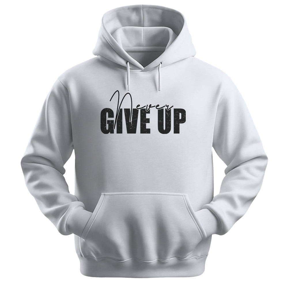 "Never Give Up" Distressed Grunge Typography Graphic Pullover, Motivational Quote - Colorizeyou Unisex Hoodie