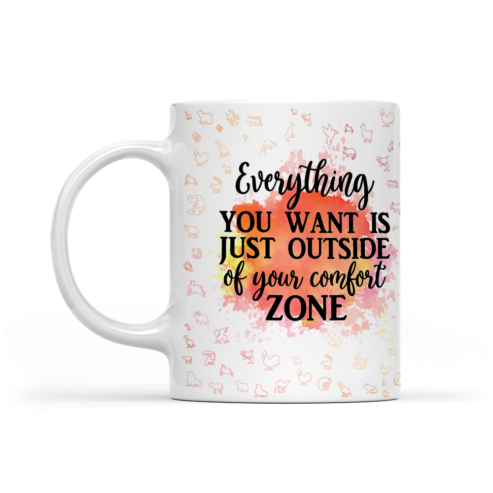 Everything You Want Is Outside Your Comfort Zone - Orange Watercolor Mug - Motivation Mug