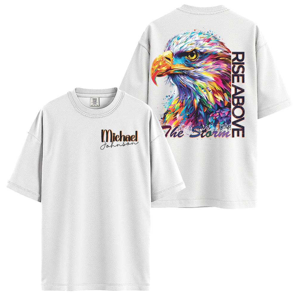 Personalize - Eagle Rise Above Storm - Inspirational T Shirts - Unisex T-shirt